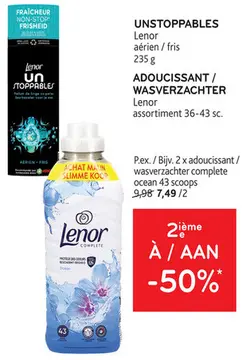 Offre: UNSTOPPABLES OU ADOUCISSANT/WASVERZACHTER
