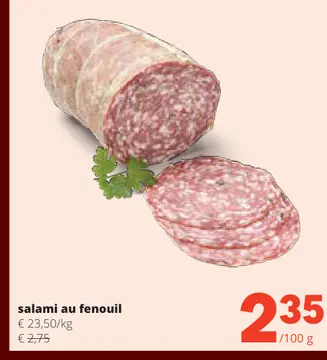 Offre: salami au fenouil