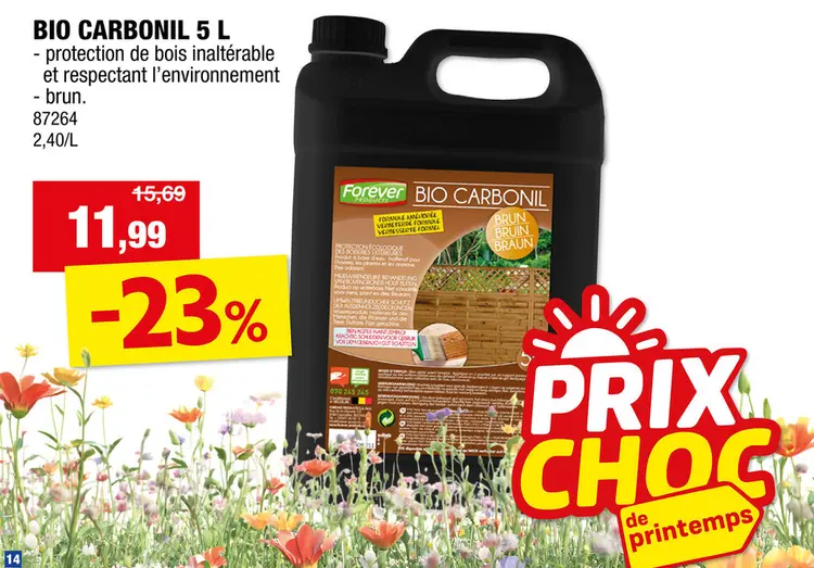 Offre: Forever bio carbonil 5l brun