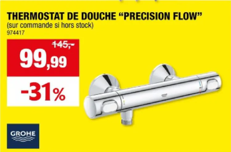 Offre: Thermostat de douche "precision flow"