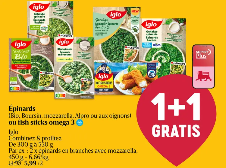Offre: Épinards ou fish sticks omega 3
