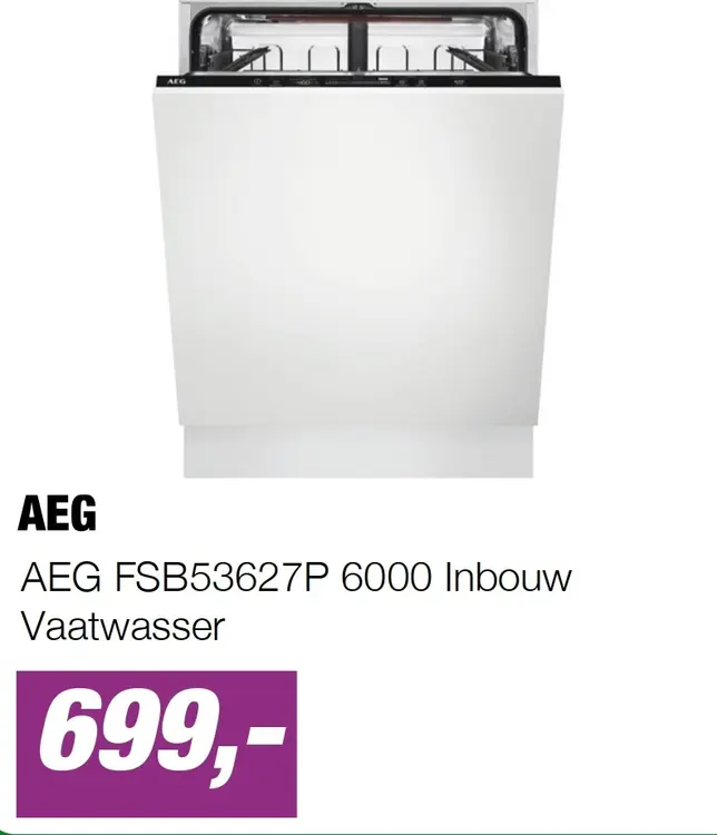 Aanbieding: AEG FSB53627P 6000 Inbouw Vaatwasser
