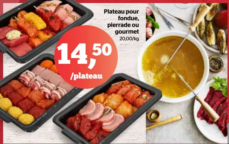 Offre: Plateau pour fondue, pierrade ou gourmet