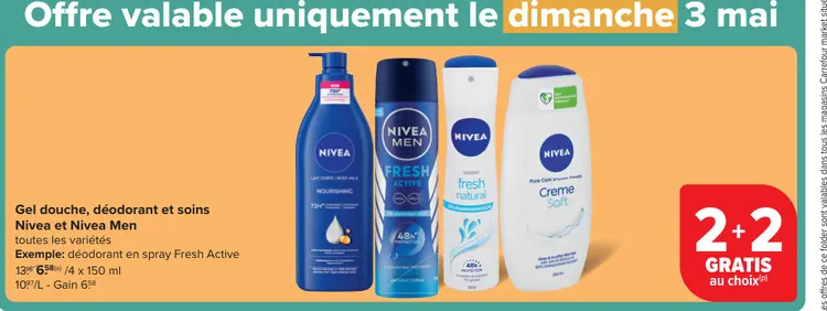 Offre: Gel douche, déodorant et soins