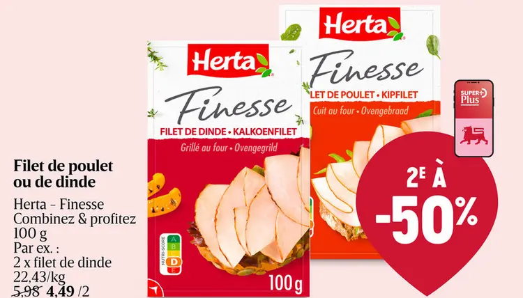Offre: Filet de poulet ou de dinde