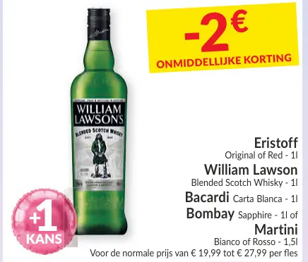 Promotie: Eristoff, William Lawson, Bacardi, Bombay of Martini