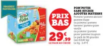 Offre: Pom potes sans sucres ajoutes