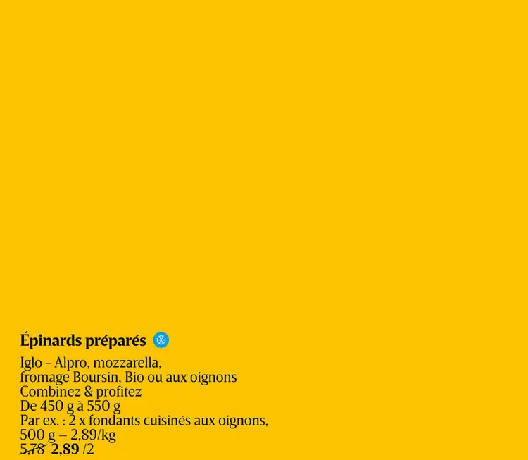 Offre: Épinards préparés