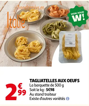 Promotie: Tagliatelles aux oeufs