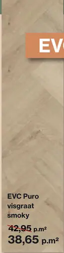 Aanbieding: EVC Puro visgraat smoky