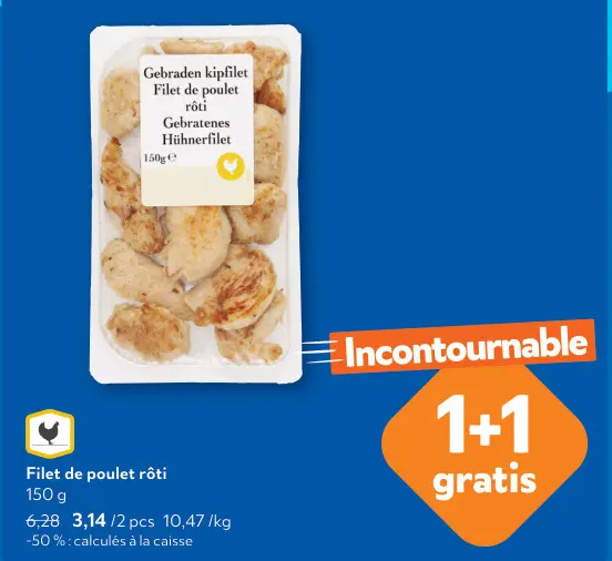 Offre: Filet de poulet rôti