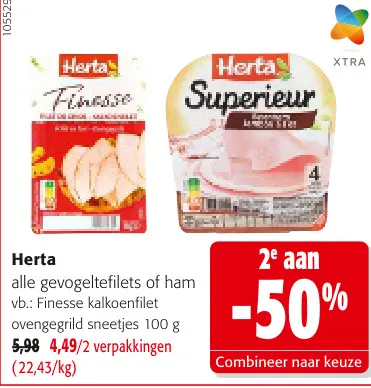 Promotie: alle gevogeltefilets of ham 