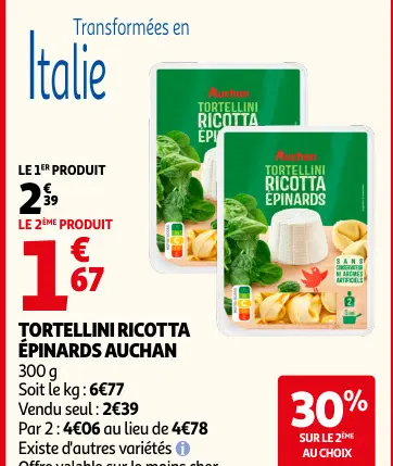 Offre: Tortellini ricotta épinards