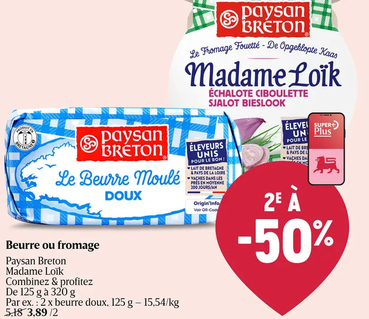 Offre: Beurre ou fromage