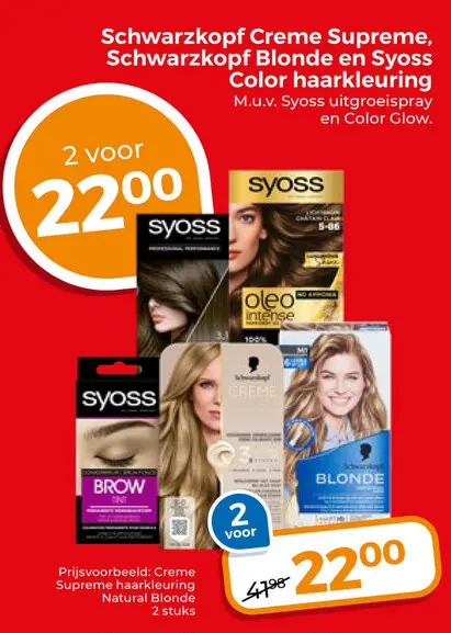 Aanbieding: Schwarzkopf Creme Supreme, Schwarzkopf Blonde en Syoss Color haarkleuring