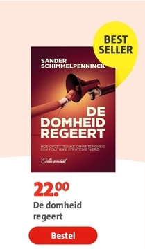 Aanbieding: De domheid regeert