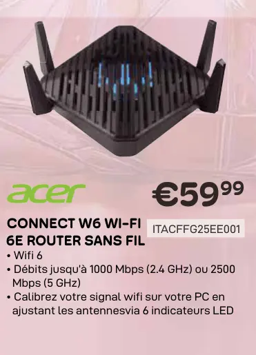 Offre: Connect w6 wi-fi 6e router sans fil