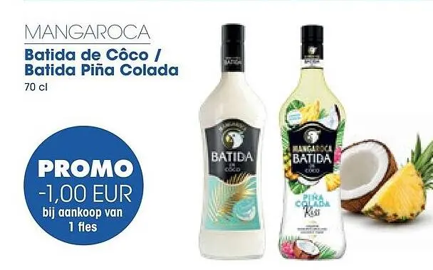 Promotie: Batida de Côco / Batida Piña Colada