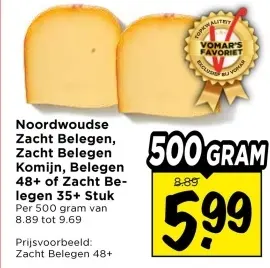 Noordwoudse Zacht Belegen, Zacht Belegen Komijn, Belegen 48+ of Zacht Belegen 35+ stuk