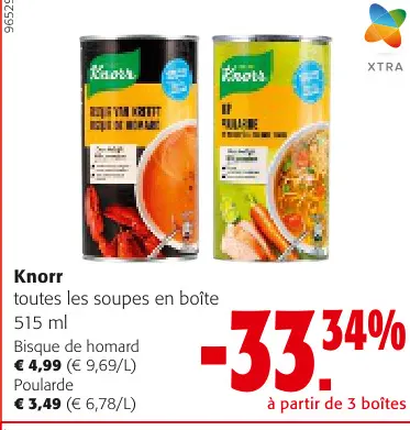 Offre: toutes les soupes en boîte