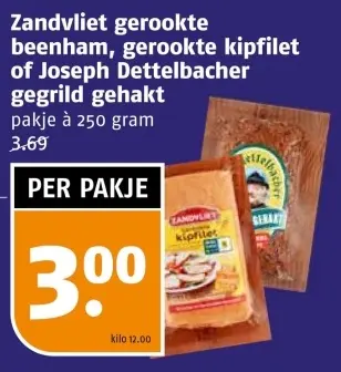 Aanbieding: Zandvliet gerookte beenham, gerookte kipfilet of Joseph Dettelbacher gegrild gehakt