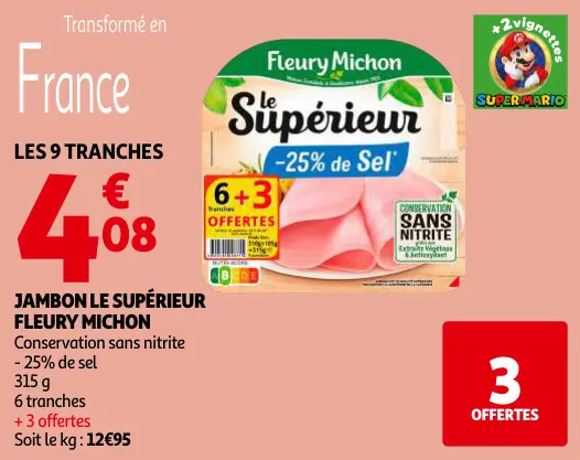 Promotie: Jambon le supérieur
