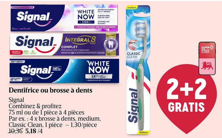 Offre: Dentifrice ou brosse à dents
