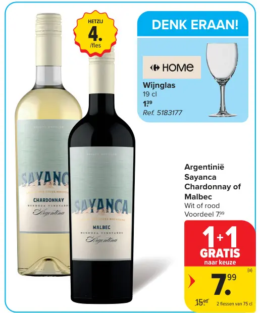 Promotie: Sayanca Chardonnay of Malbec