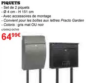 Offre: Piquets