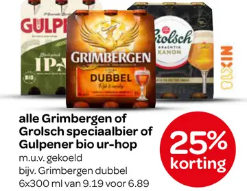 Aanbieding: alle Grimbergen of Grolsch speciaalbier of Gu