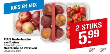 Aanbieding: PLUS Nederlandse aardbeien, Nectarine of Perziken