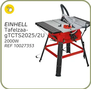 Aanbieding: Einhell tafelzaag tcts2025/2u 2000w