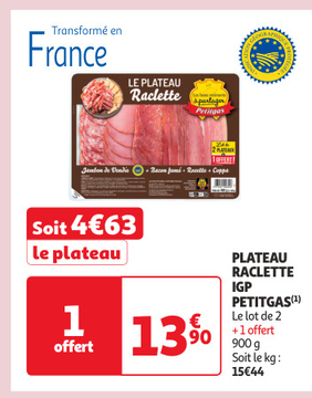 Offre: PLATEAU RACLETTE IGP PETITGAS