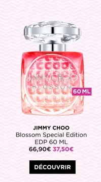 Offre: JIMMY CHOO Blossom Special Edition EDP