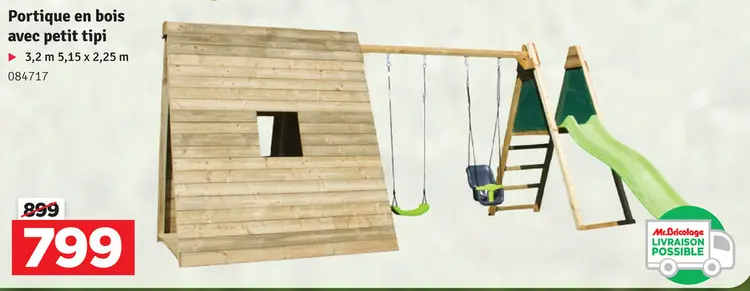 Offre: Portique en bois avec petit tipi
