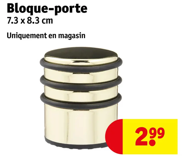 Offre: Bloque-porte