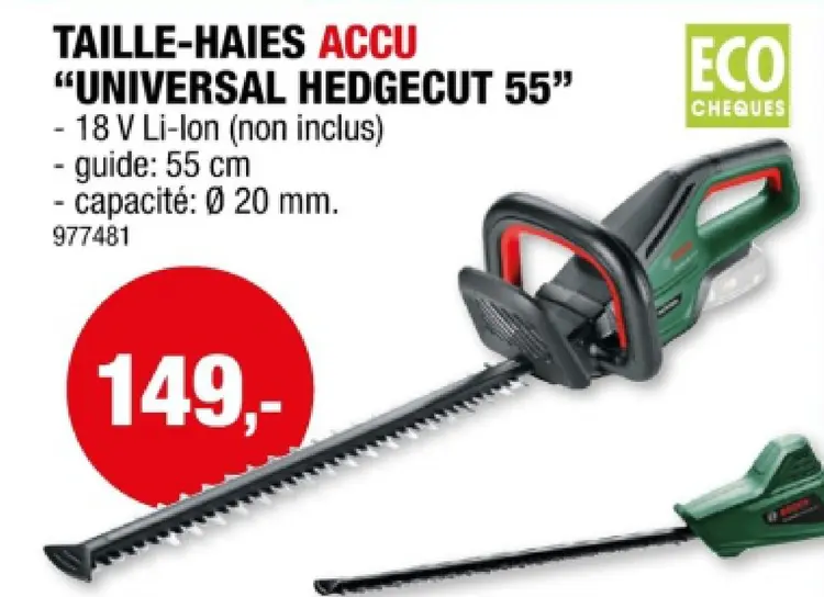 Offre: Taille-haies accu "universal hedgecut 55"