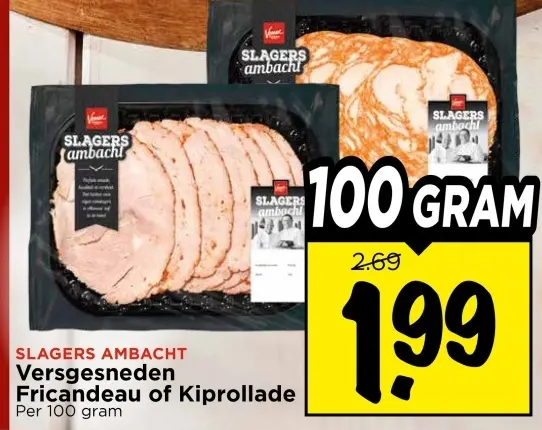 Versgesneden Fricandeau of Kiprollade