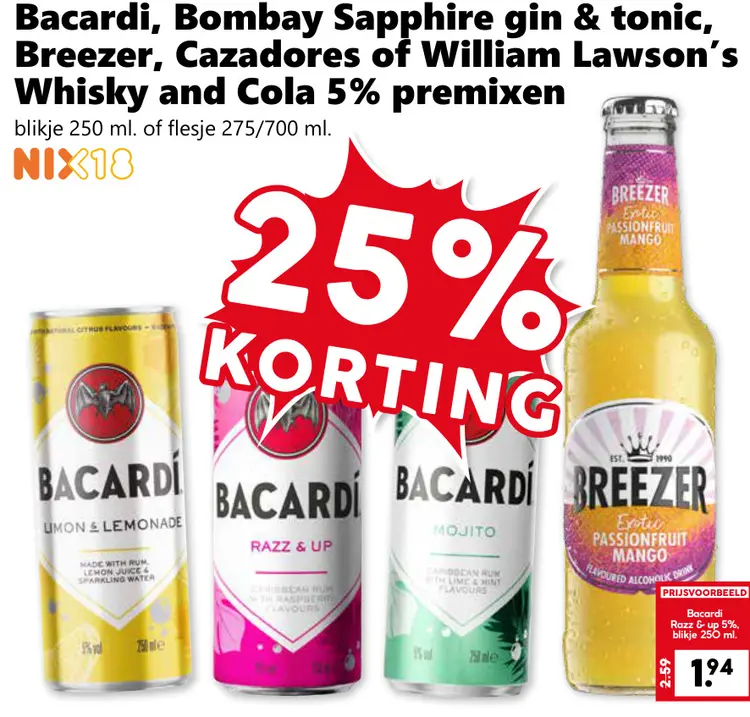 Aanbieding: Bacardi, Bombay Sapphire gin & tonic, Breezer, Cazadores of William Lawson's Whisky and Cola 5% premixen