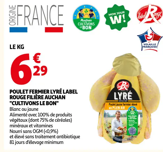 Offre: Poulet fermier LYRÉ Label Rouge filière Auchan