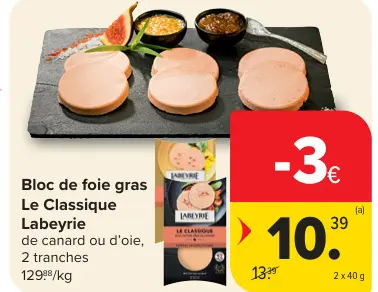 Offre: Bloc de foie gras Le Classique