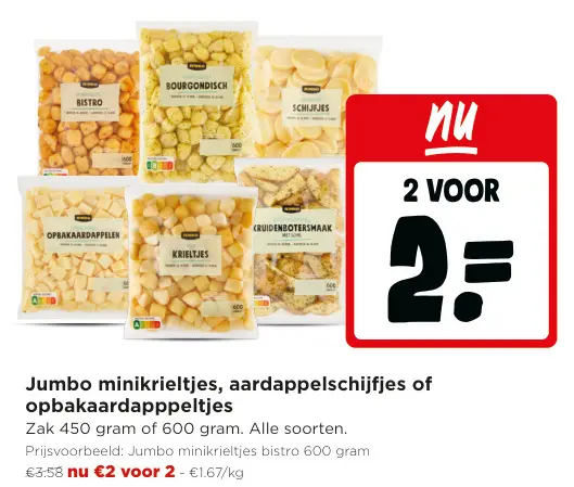 Promotie: minikrieltjes, aardappelschijfjes of opbakaardappeltjes
