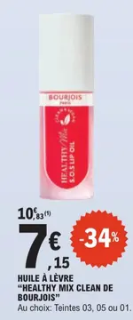 Offre: HUILE À LÈVRE "HEALTHY MIX CLEAN DE BOURJOIS"
