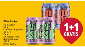 Offre: Mort Subite Juicy