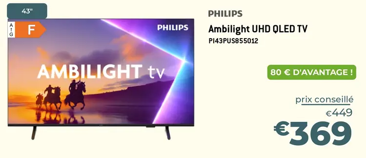 Offre: Ambilight UHD QLED TV
