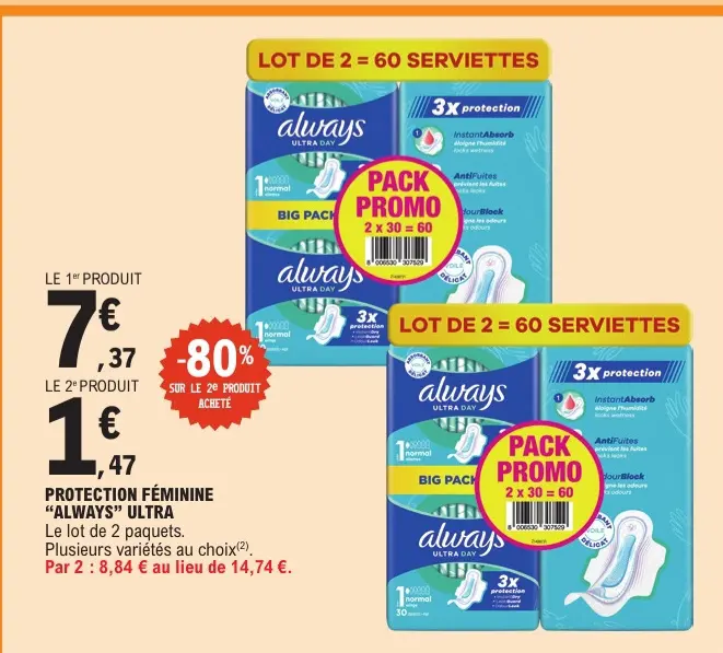 Offre: Protection féminine "Always" ultra