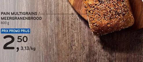 Offre: Pain multigrains / meergranenbrood