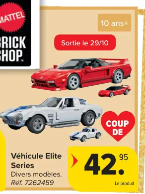 Offre: Véhicule Elite Series