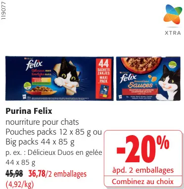 Offre: Nourriture pour chats Pouches packs of Big packs