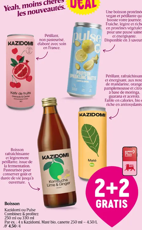 Offre: Boisson Kazidomi ou Pulse